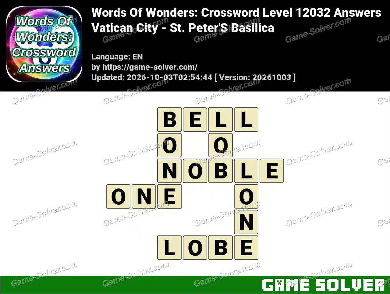 Words Of Wonders: Crossword Level 12032 Answers – Vatican City – St. Peter’S Basilica